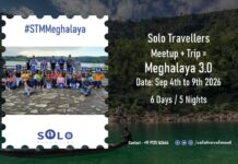 Solo Travellers Meet + Trip = Meghalaya 3.0